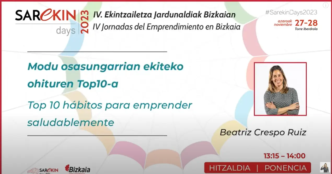 "Top 10 hábitos para emprender saludablemente" Resumen SarekinDays 2023